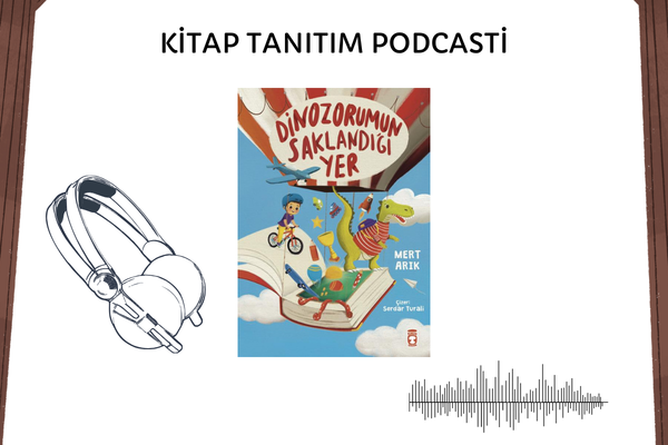 Dinozorumun Saklandığı Yer